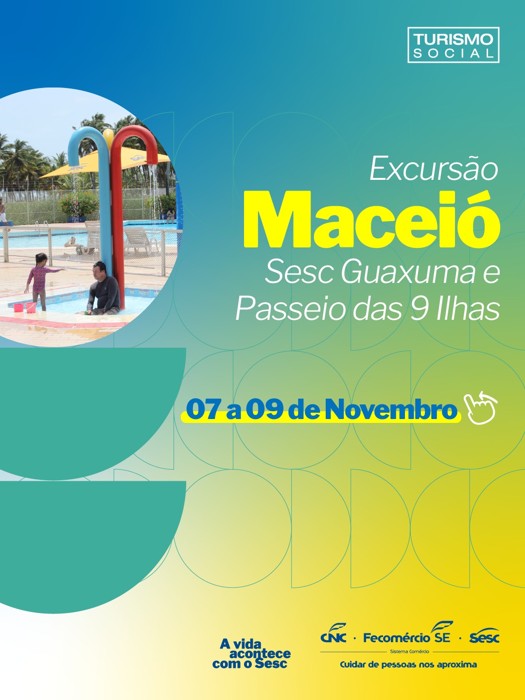 Excursão Maceió - Sesc Guaxuma e Passeio das 9 ilhas