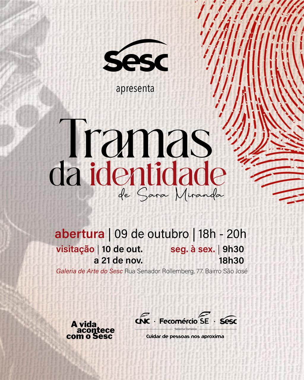 Exposição Tramas da Identidade