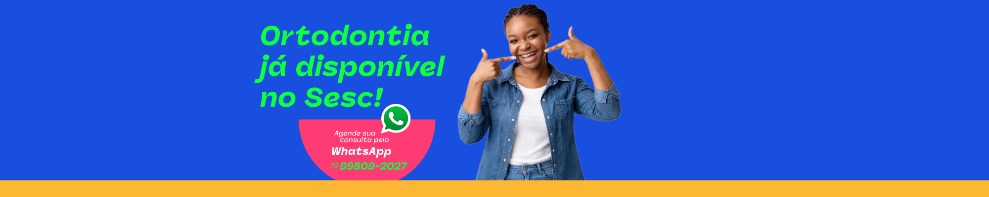 Ortodontia no Sesc